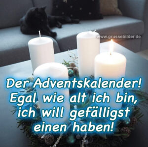 Herrlich Humorvolle 1. Advent Bilder Perfekt für WhatsApp, 100 Kostenlos