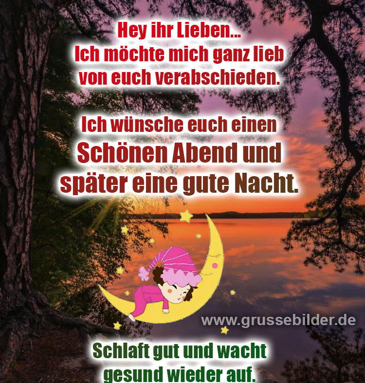221+ Schönen Abend Gute Nacht Bilder, Bilder, Grüße, Sprüche, Zitate