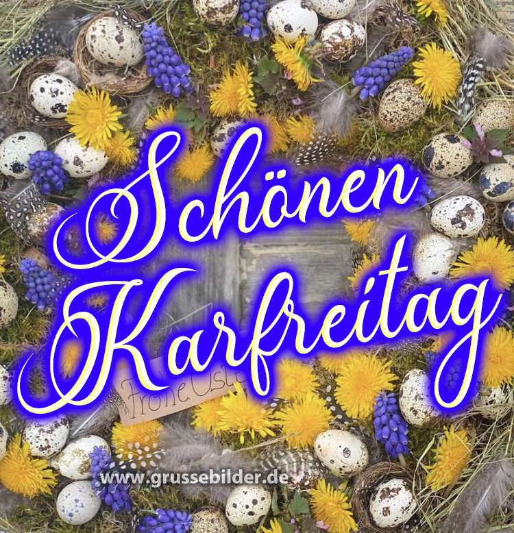 ᐅ WhatsApp Schönen Karfreitag Bilder Grüße Bilder