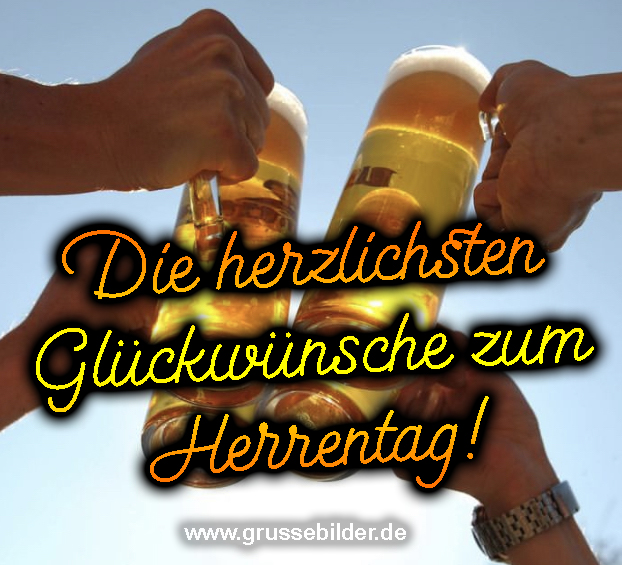 Wünsch & Grüß zum Herrentag Zum besonderen Tag Zeit schenken