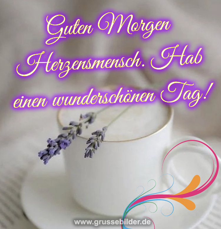 128+ ★ Neuartige Guten Bilder, Grüße, Sprüche, Zitate & Wünsche