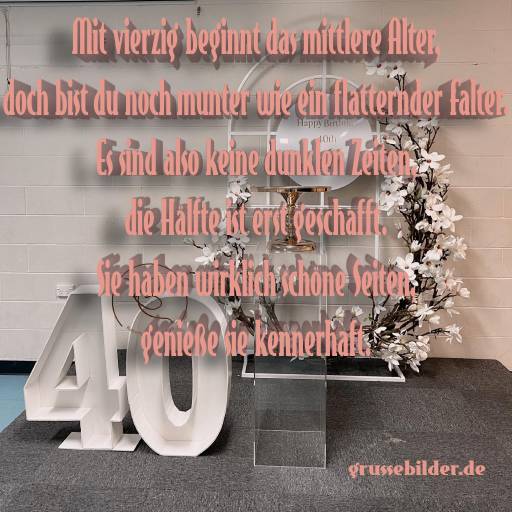 [100+] Whatsapp Bilder zum 40. Geburtstag Grüße Bilder