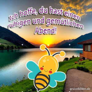 151+ Guten Abend Bilder, Grüße, Sprüche, Zitate & Wünsche
