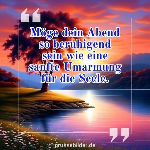 schönen abend bilder für die seele
